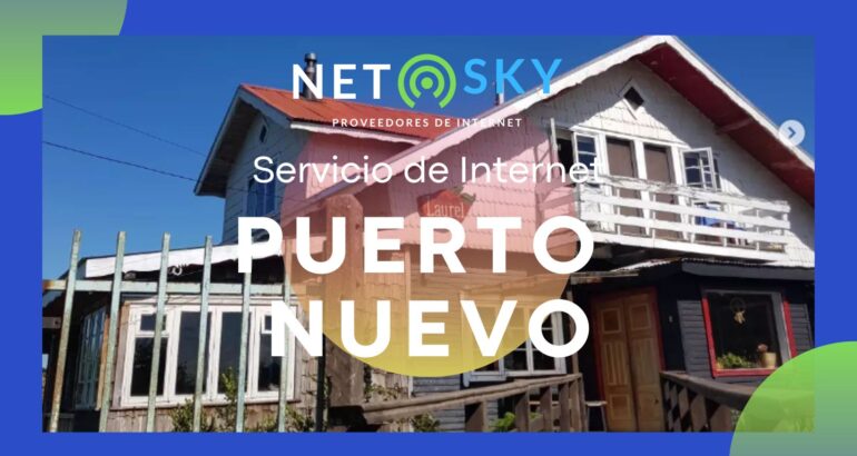 El internet más económico de Puerto Nuevo