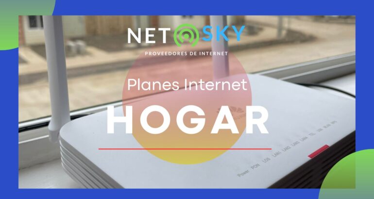 planes internet hogar netsky