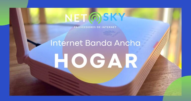 internet banda ancha hogar netsky