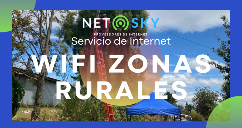 WiFi Zonas Rurales: Conexión en Zonas Remotas